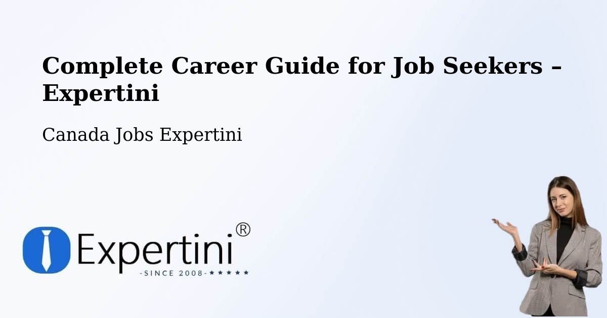 Career Guide for Job Seekers – Pincourt - Pincourt, Canada Jobs Expertini